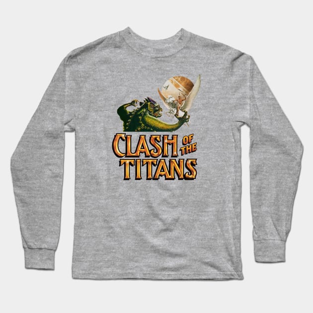 Clash Of The Titans Long Sleeve T-Shirt by Chewbaccadoll